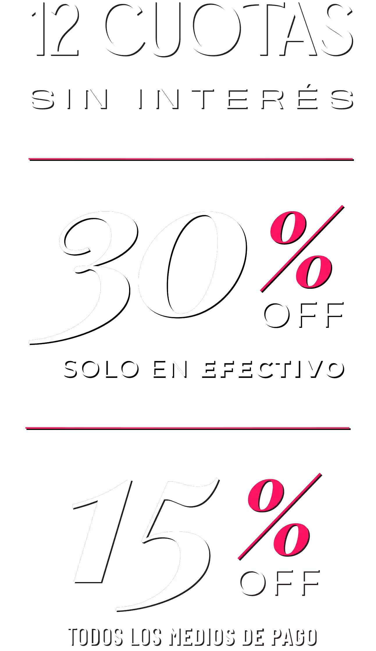 abugar 12 cuotas sin interes y 30 porciento en efectivo y 15 off en todos los medios de pago vertical